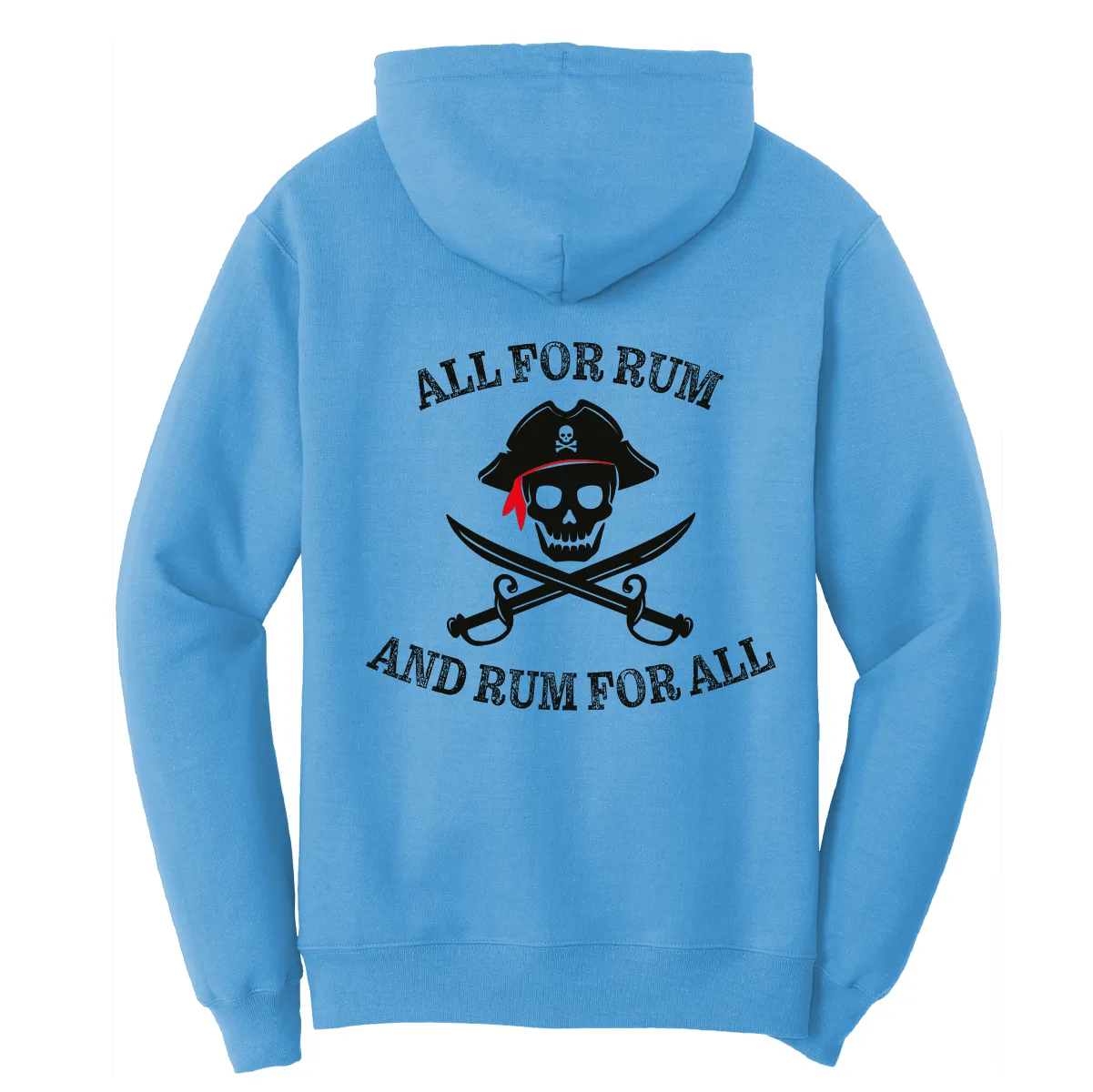 St. Pete Beach, FL "All For Rum and Rum For All" Cotton Hoodie